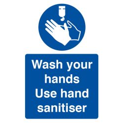 Wash Hands Use Sanitiser Sign