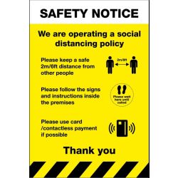 Safety Notice Social Distancing Sign