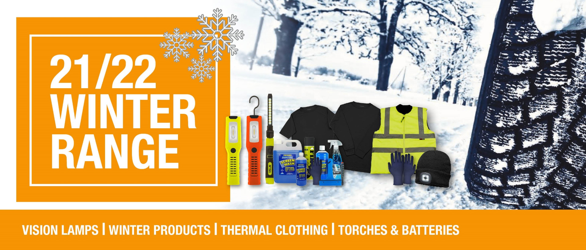 21/22 Winter Range - Vision Lamps, Winter Products, Thermal Clothing, Torches and Batteries