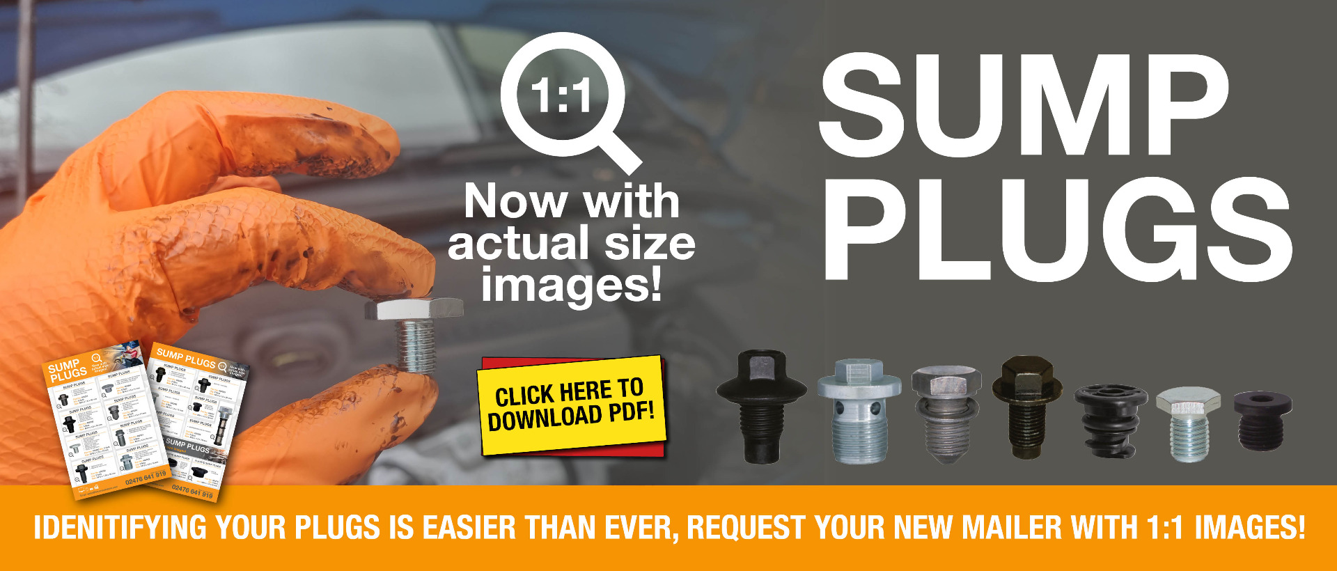 Sump Plugs - 1:1 Now With Actual Size Images! Identifying your plugs is easier than ever, request your new mailer with 1:1 images! Click here to download PDF!